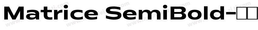 Matrice SemiBold字体转换